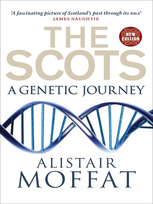 Title details for The Scots by Alistair Moffat - Available